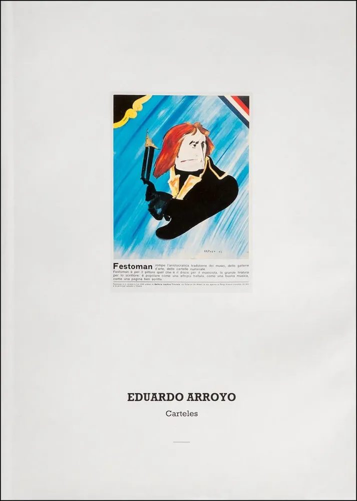 Livro Ilustrado Arroyo - Eduardo Arroyo: Carteles