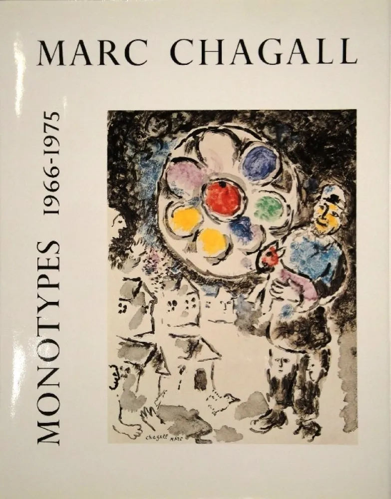 Livro Ilustrado Chagall - LEYMARIE, Jean. Marc Chagall Monotypes. (Volume II). 1966-1975. 