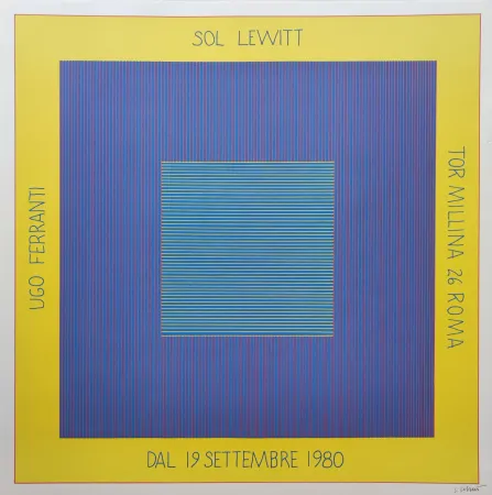 Serigrafia Lewitt - „Ugo Ferranti – Sol Lewitt - Tor millina 26 Roma – Dal 19 settembre 1980“.