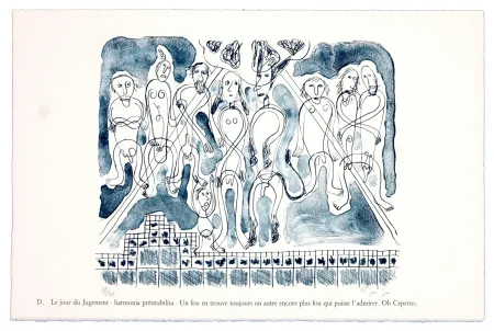 Litografia Nørgaard - D. Le jour du jugement - harmonia prêstrabilita - Un fou en trouve toujours un autre encore plus fouqui puisse l'admirer. Oh Cepetto