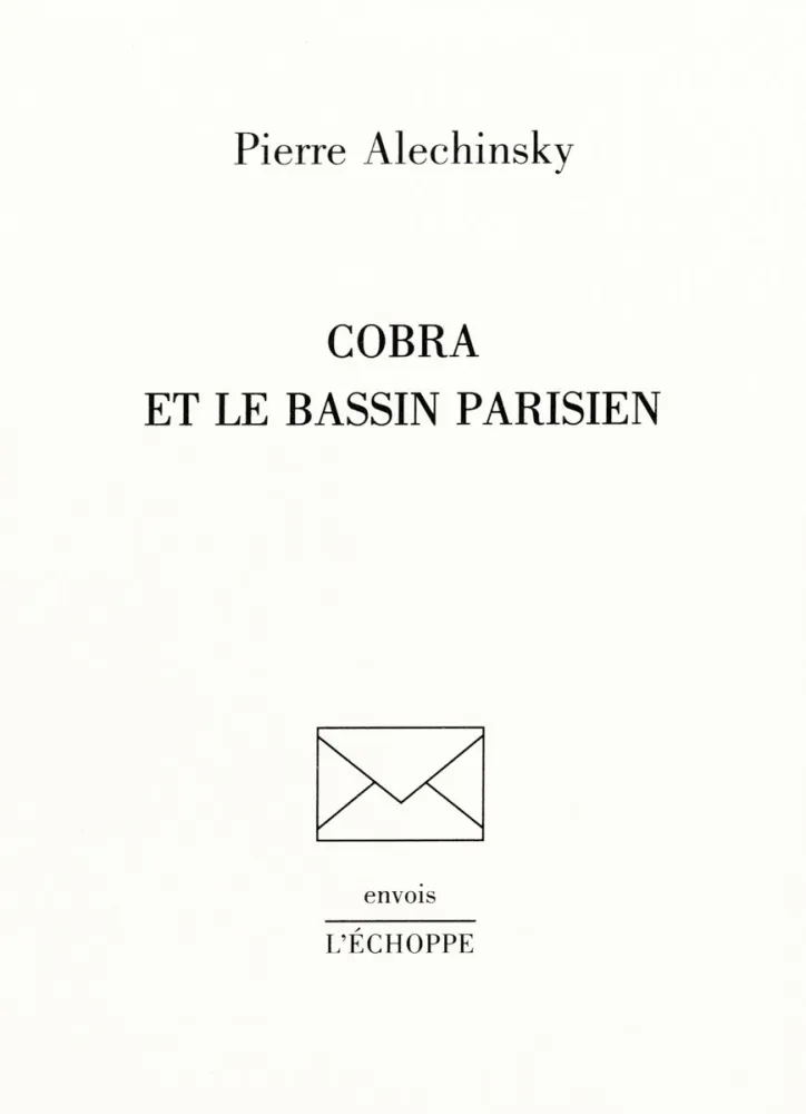 Livro Ilustrado Alechinsky - Cobra et le Bassin parisien