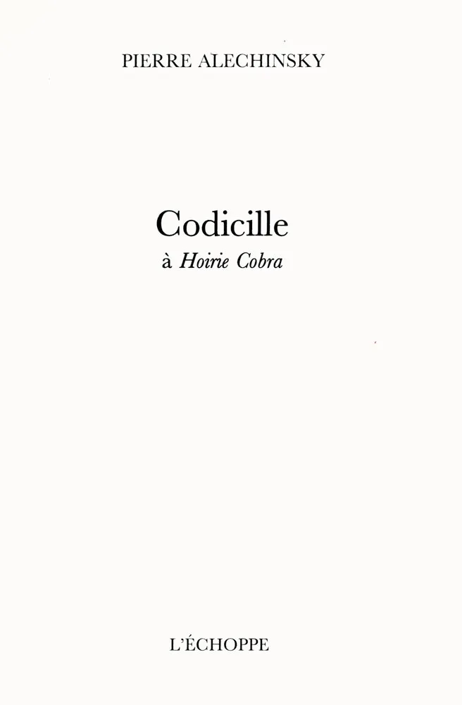 Livro Ilustrado Alechinsky - Codicille à Hoirie-Cobra
