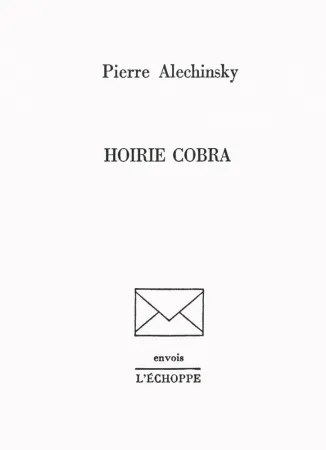 Livro Ilustrado Alechinsky - Hoirie Cobra