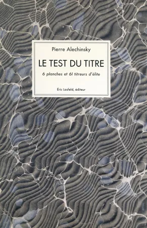 Livro Ilustrado Alechinsky - Le test du titre