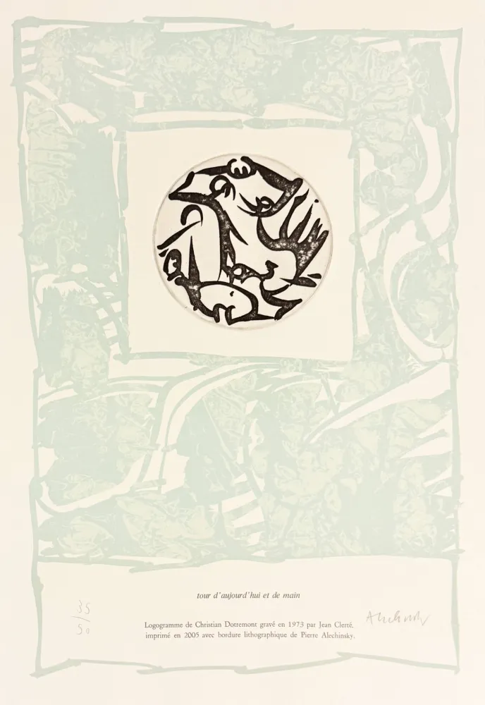 Água-Forte Alechinsky - Tour d'aujourd'hui