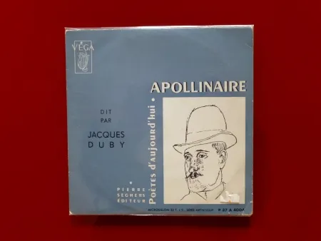 Sem Técnica Apollinaire - Apollinaire dit par Jacques Duby