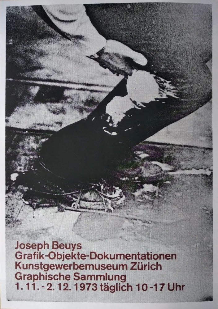 Serigrafia Beuys - „Joseph Beuys. Grafik-Objekte-Dokumentationen. Kunstgewerbemuseum Zürich. Graphische Sammlung. 1.11.-  2.12.1973 täglich 10-17 Uhr“.