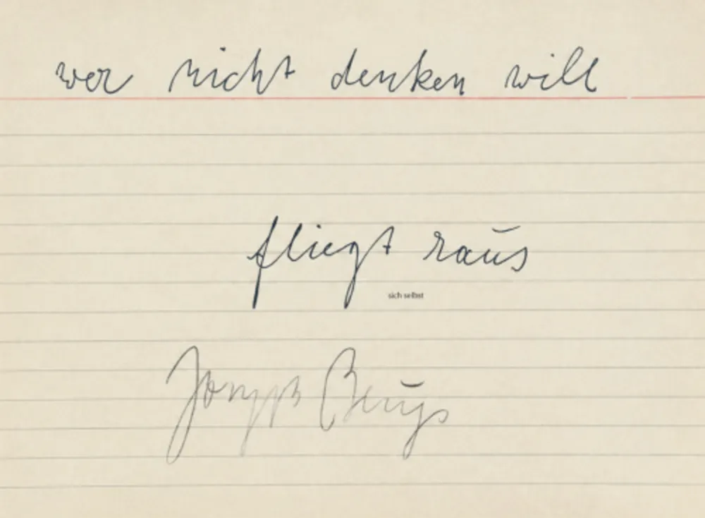 Múltiplo Beuys - Sich selbst (wer nicht denken will fliegt raus)