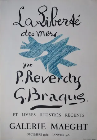 Litografia Braque - „La Liberté des mers. Par P. Reverdy, G. Braque et livres illustrés récents. Galerie Maeght. Décembre 1960 – Janvier 1961“.
