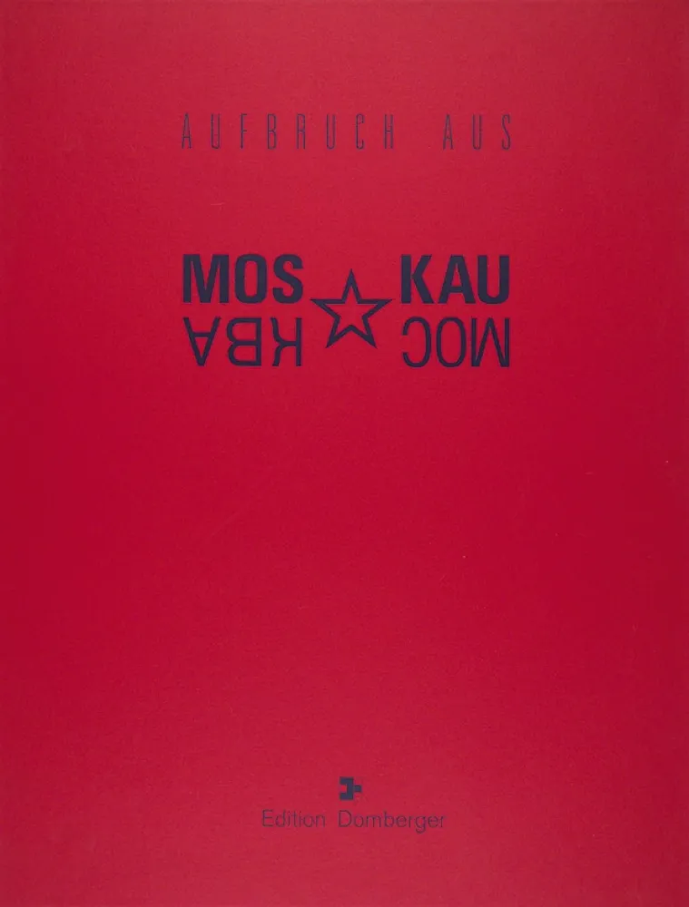 Serigrafia Bulatov - Portfolio «Aufbruch aus Moskau» (Leaving Moscow, Покидая Москву)