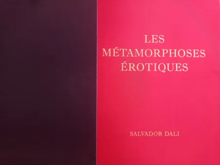 Livro Ilustrado Dali - DALI, Salvador (1904-1989), Les Métamorphoses érotiques. Choix de dessins exécutés de 1940 à 1968,  signee a la main