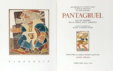 Livro Ilustrado Derain - Les Horribles et espouvantables faictz et prouesses du très renommé PANTAGRUEL Roy des Dipsodes fils du grand géant Gargantua.