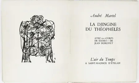 Livro Ilustrado Dubuffet - André Martel : LA DJINGINE DU THÉOPHÉLÈS & LES CORPS DE DAMES DE JEAN DUBUFFET (1954).