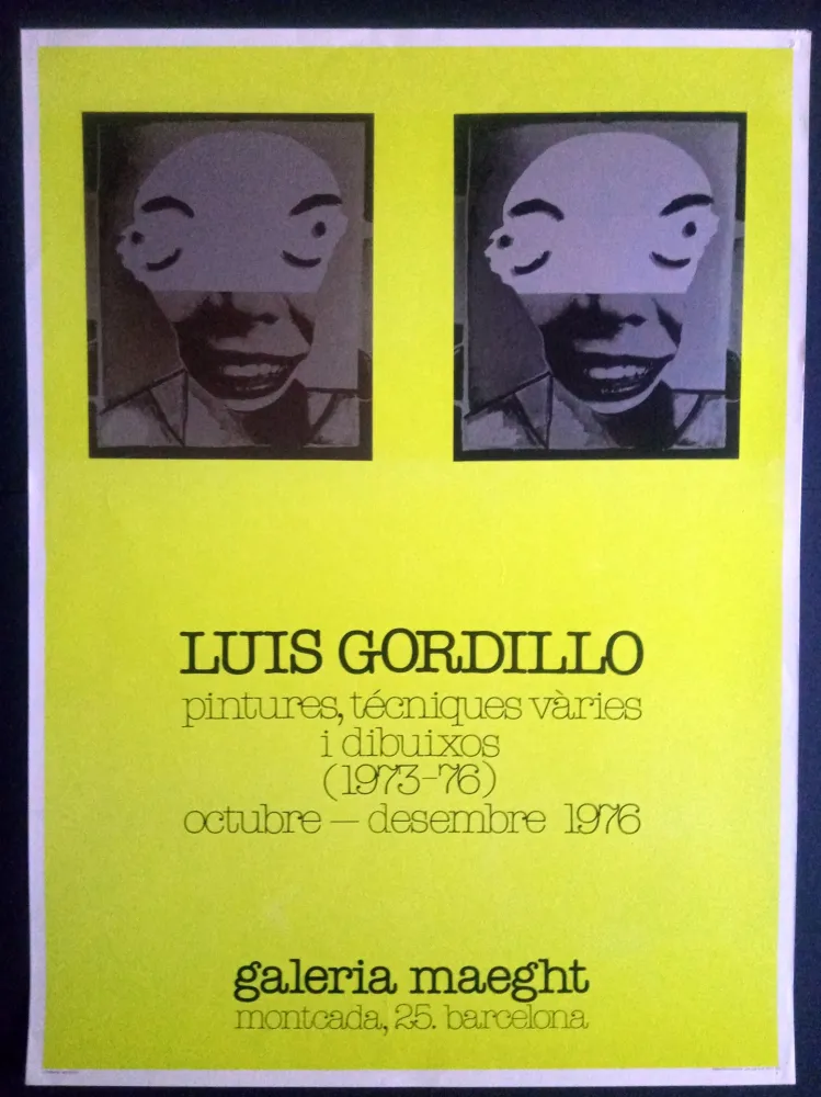Cartaz Gordillo - Luis Gordillo - Pintures técniques vàries i dibuixos - Galeria Maeght 1976