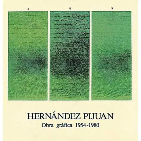 Livro Ilustrado Hernandez Pijuan - Hernández Pijuan. Obra Gráfica I (1954-1980)