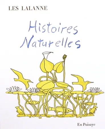 Livro Ilustrado Lalanne - Histoires naturelles, 