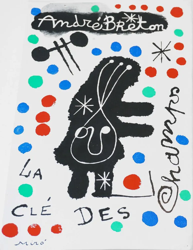 Livro Ilustrado Miró - A. Breton. LA CLÉ DES CHAMPS. Couverture originale, édition originale (1953)