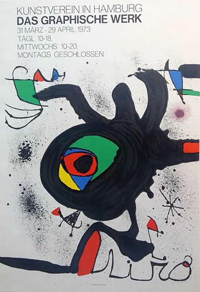 Cartaz Miró - DAS GRAPHISCHE WERK. Kunstverein in Hamburg. Affiche originale, 1973.