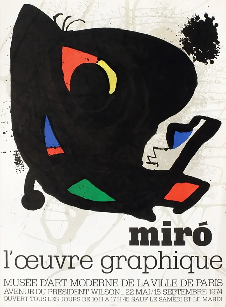 Cartaz Miró - L'ŒUVRE GRAPHIQUE. Musée d'Art Moderne, Paris 1974. Affiche originale.