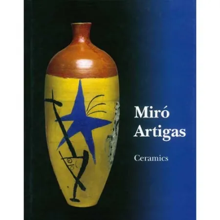 Livro Ilustrado Miró - Miró / Artigas Ceramics