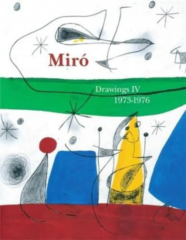 Livro Ilustrado Miró - Miro Drawings IV : catalogue raisonné des dessins (1973-1976)