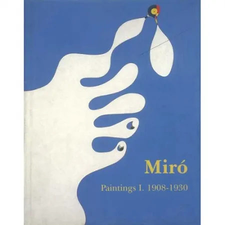 Livro Ilustrado Miró - Miró. Paintings Vol. I. 1908-1930
