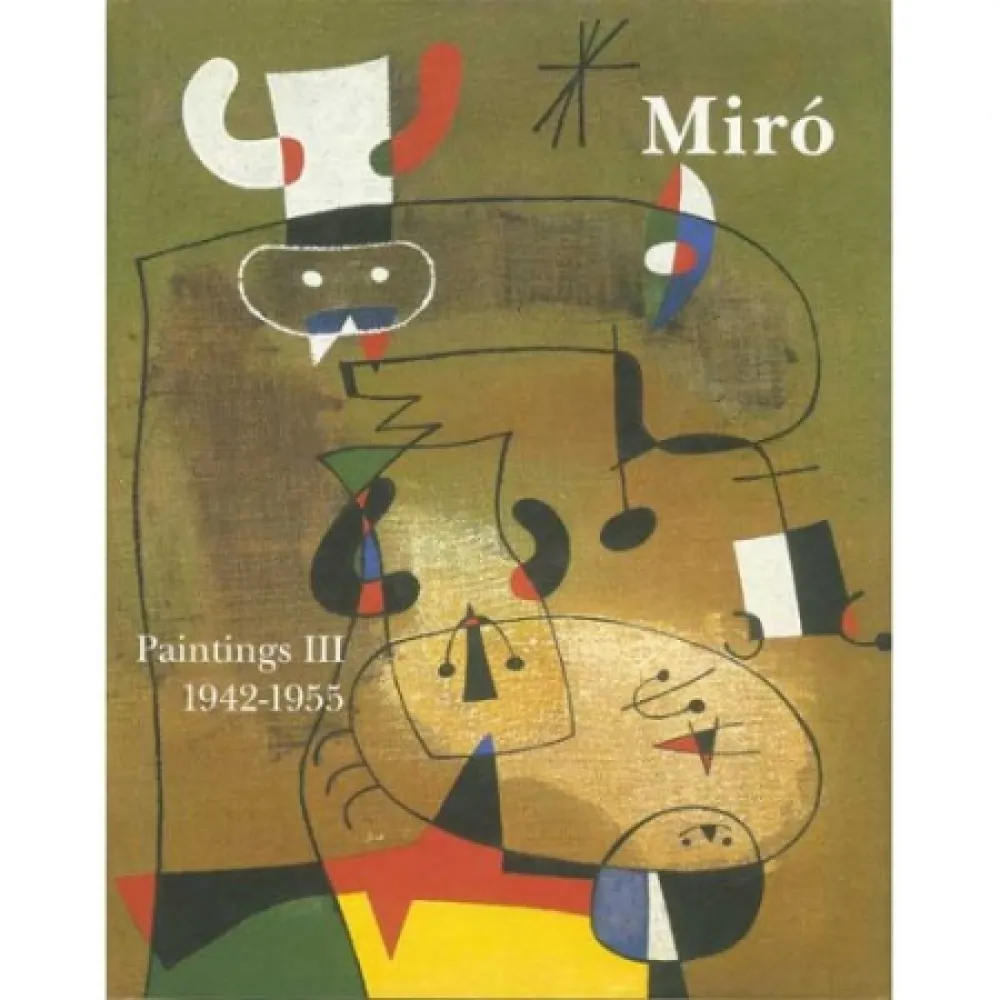 Livro Ilustrado Miró - Miró. Paintings Vol. III. 1942-1955