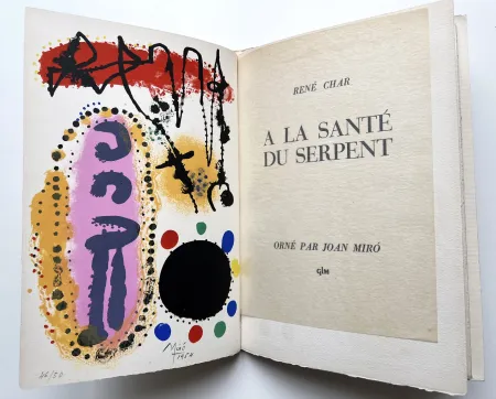 Livro Ilustrado Miró - René Char : À LA SANTÉ DU SERPENT. 1 lithographie en couleurs signée (1954)