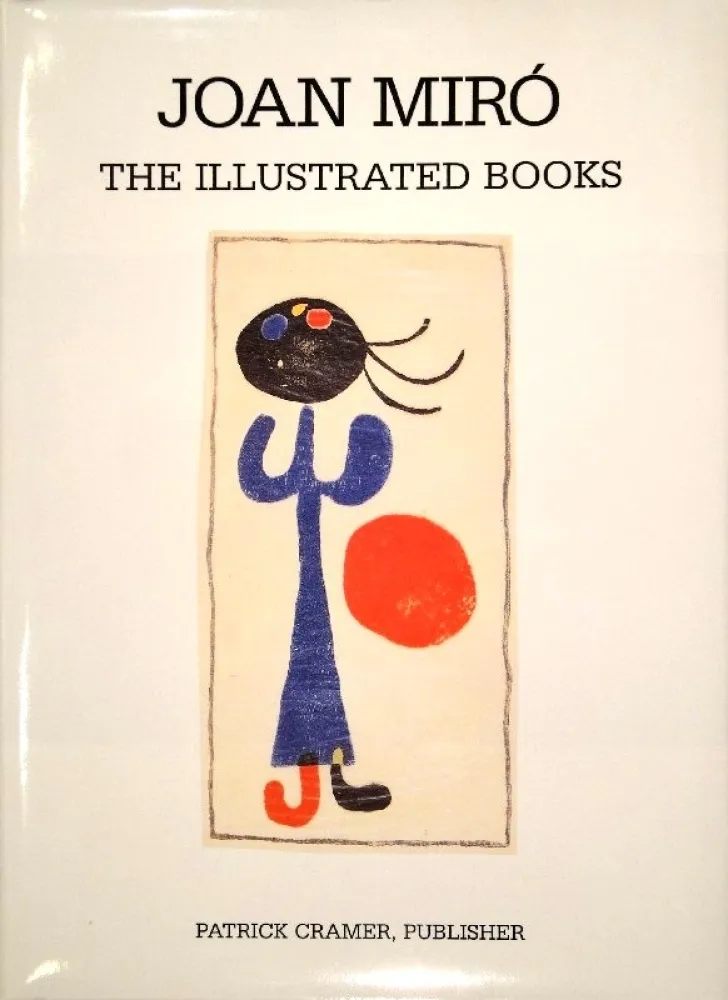 Livro Ilustrado Miró - The Illustrated Books: Catalogue raisonné. 