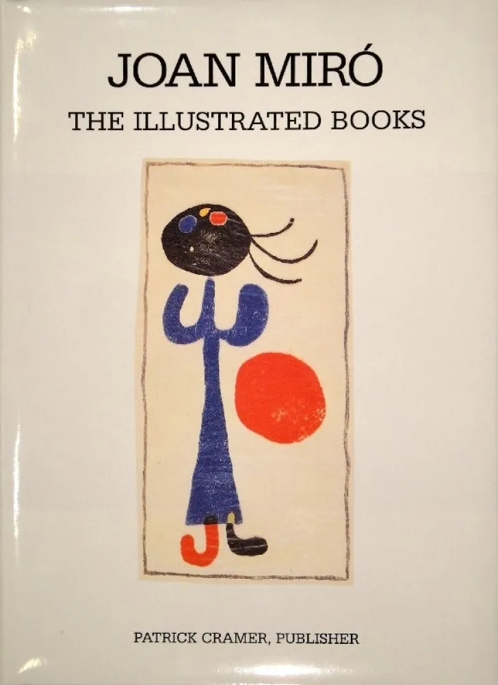Livro Ilustrado Miró - The Illustrated Books: Catalogue raisonné