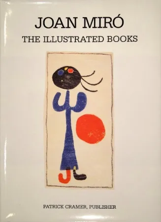 Livro Ilustrado Miró - The Illustrated Books: Catalogue raisonné