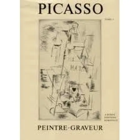 Livro Ilustrado Picasso - Picasso Peintre-Graveur. Tome I.Catalogue raisonné de l'oeuvre gravé et lithographié et des monotypes. 1899 - 1931.