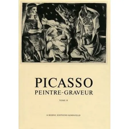 Livro Ilustrado Picasso -  Picasso Peintre-Graveur. Tome II.  Catalogue raisonné de l'oeuvre gravé et lithographié et des monotypes. 1932 - 1934