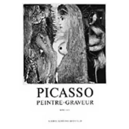 Livro Ilustrado Picasso -  Picasso Peintre-Graveur. Tome VII. Catalogue raisonné de l'oeuvre gravé et lithographié et des monotypes. 1969 - 1972.