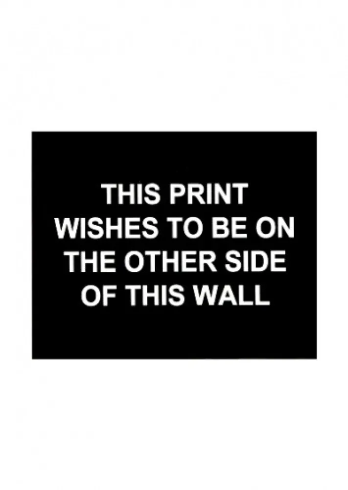 Gravura Prouvost  - This print wished to be on the other side of this wall