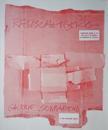 Serigrafia Rauschenberg - Rauschenberg. Galerie Sonnabend. Vernissage mardi le 30 mai 1972 à 18 heures en présence de l'artiste. 12, rue mazarine Paris 6