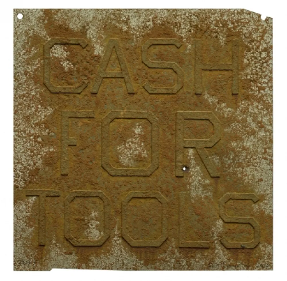 Múltiplo Ruscha - Cash For Tools 2, from Rusty Signs