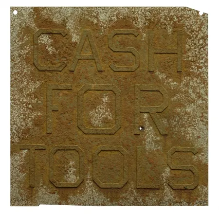 Múltiplo Ruscha - Cash For Tools 2, from Rusty Signs