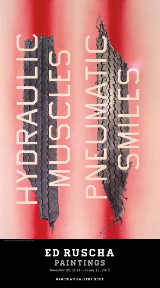 Cartaz Ruscha - Hydraulic Muscles Pneumatic Smiles