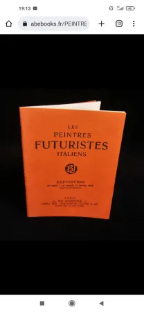 Livro Ilustrado Severini - Les Peintres Futuristes Italiens: Boccioni, Carra, Russolo, Balla, Severini - FUTURISM, BERNHEIM-JEUNE & Cie, 1912, Rarete   