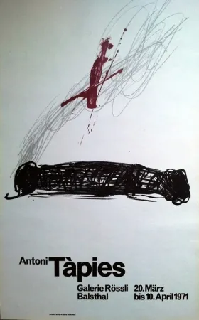 Cartaz Tàpies - GALERIE ROSSLI. 300 EJ. GALFETTI 247.