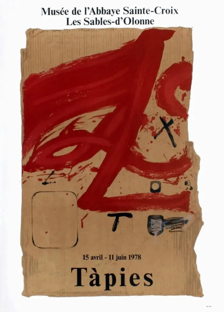 Cartaz Tàpies - TÀPIES 78. Affiche pour une exposition à l'Abbaye de Sainte Croix.