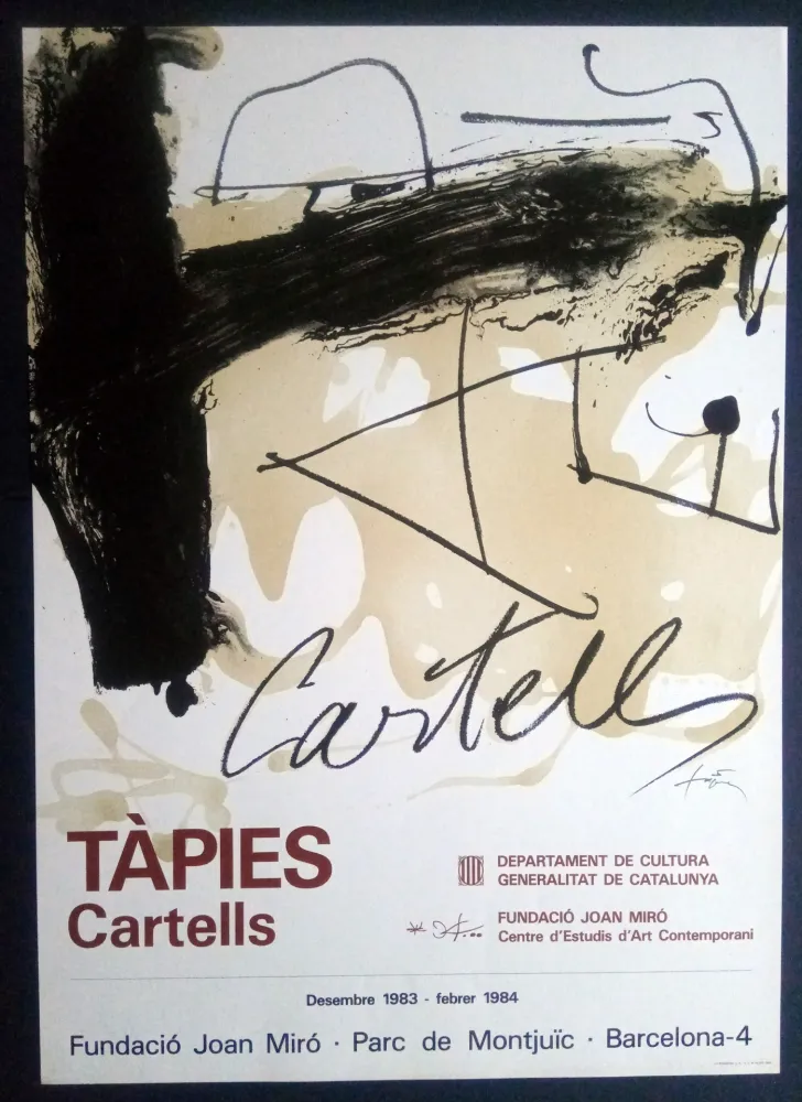 Cartaz Tàpies - TÀPIES CARTELLS - FUNDACIÓ MIRÓ 1983