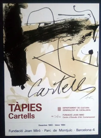 Cartaz Tàpies - TÀPIES CARTELLS - FUNDACIÓ MIRÓ 1983