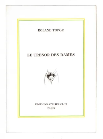 Livro Ilustrado Topor - Le Trésor des dames