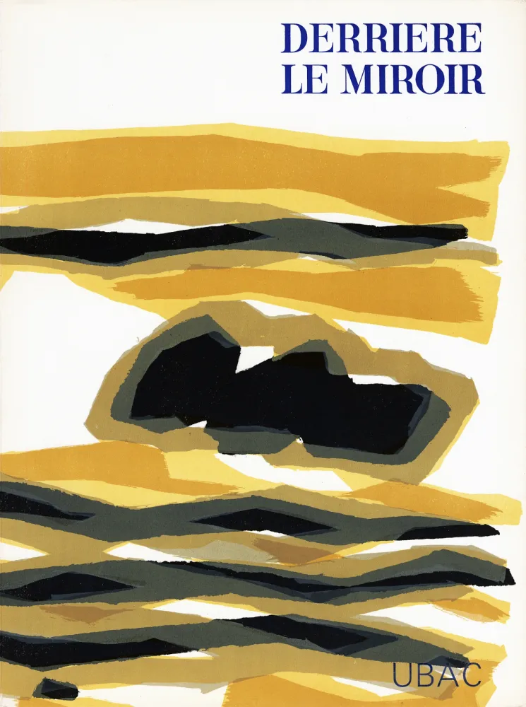 Livro Ilustrado Ubac - DERRIÈRE LE MIROIR n° 142 . GOUACHES ET ARDOISES TAILLÉES. Mars 1964. DE LUXE SIGNÉ