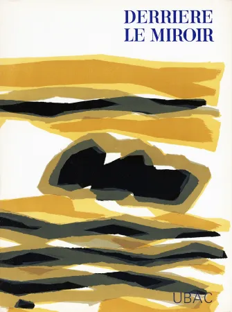 Livro Ilustrado Ubac - DERRIÈRE LE MIROIR n° 142 . GOUACHES ET ARDOISES TAILLÉES. Mars 1964. DE LUXE SIGNÉ